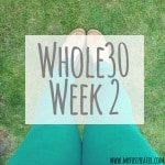 Whole 30 Week 2