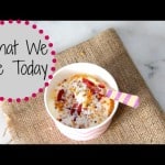 What We Ate Today | My Fussy Eater Blog