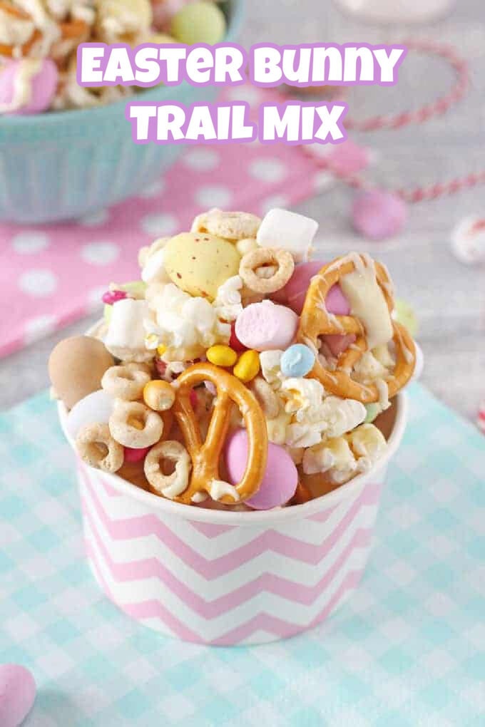 Easter Bunny Trail Mix Pinterest Pin